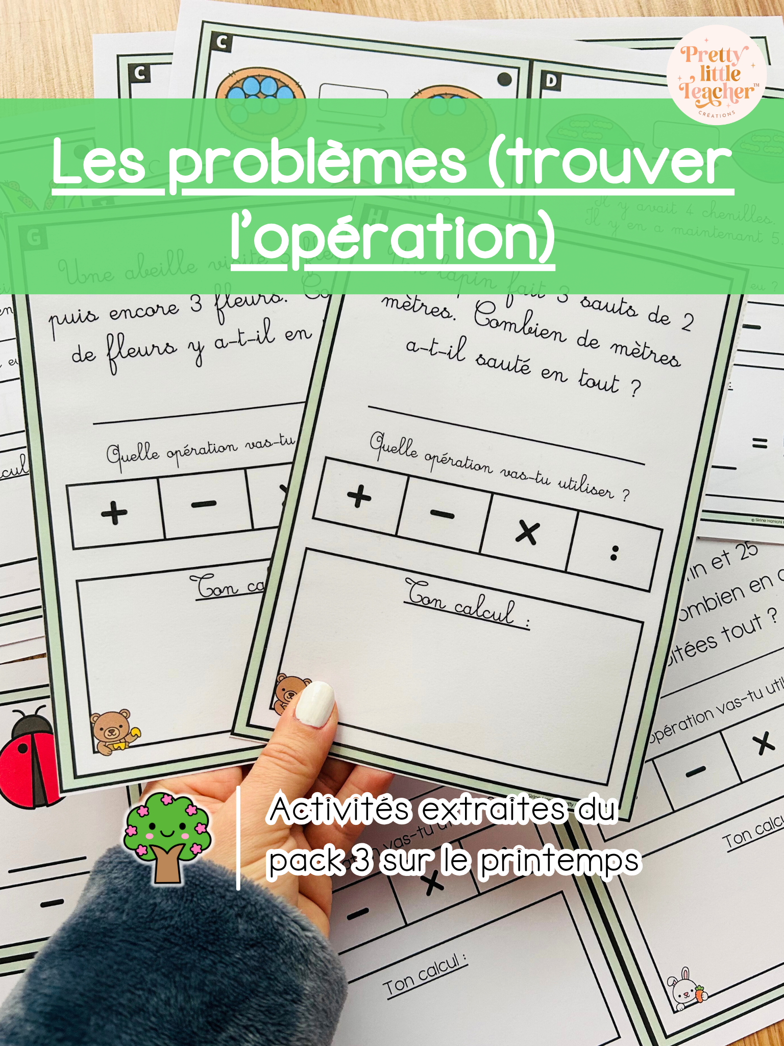 Les problèmes : trouver l’opération (3x)