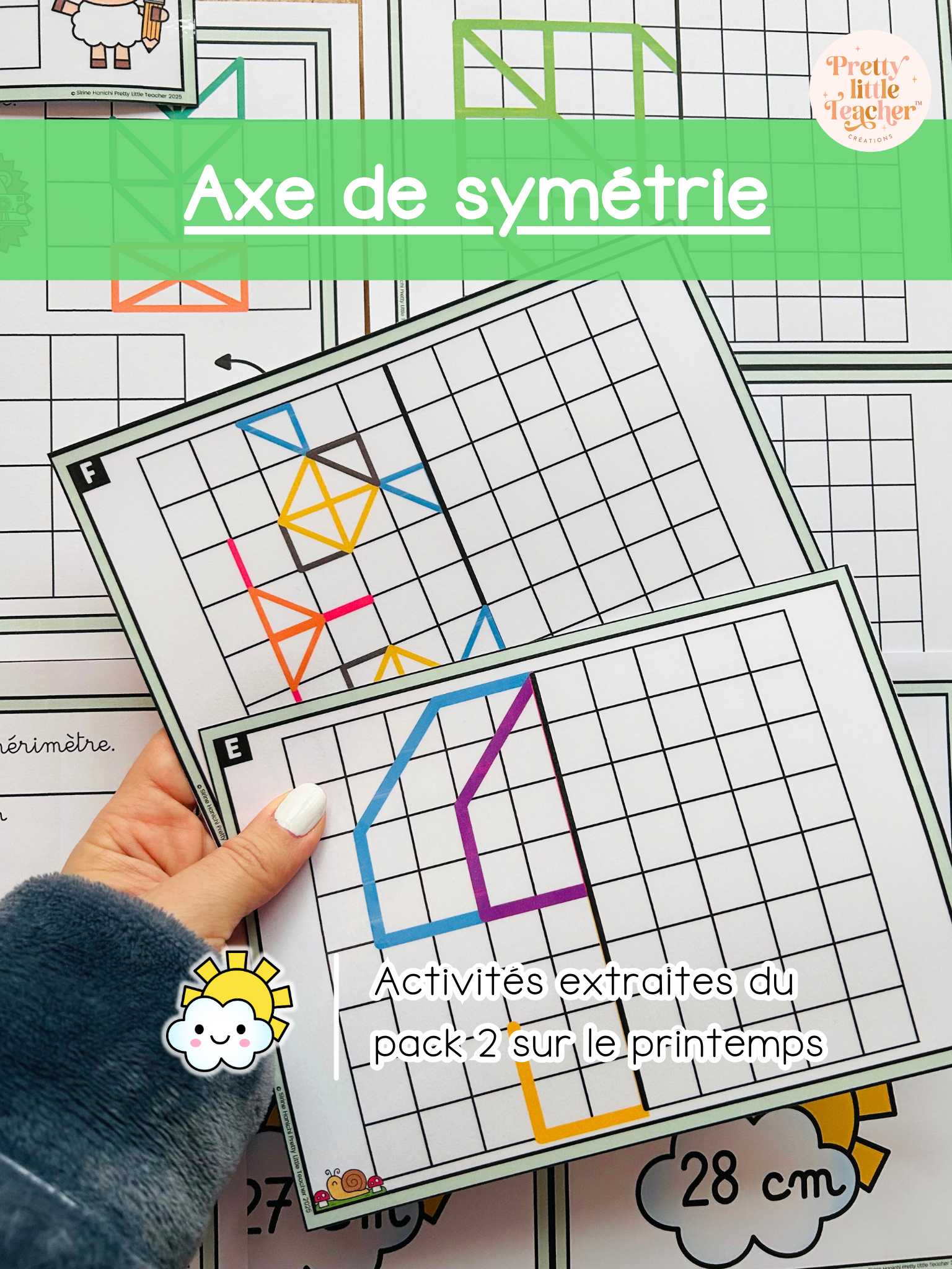 L’axe de symétrie (3x)