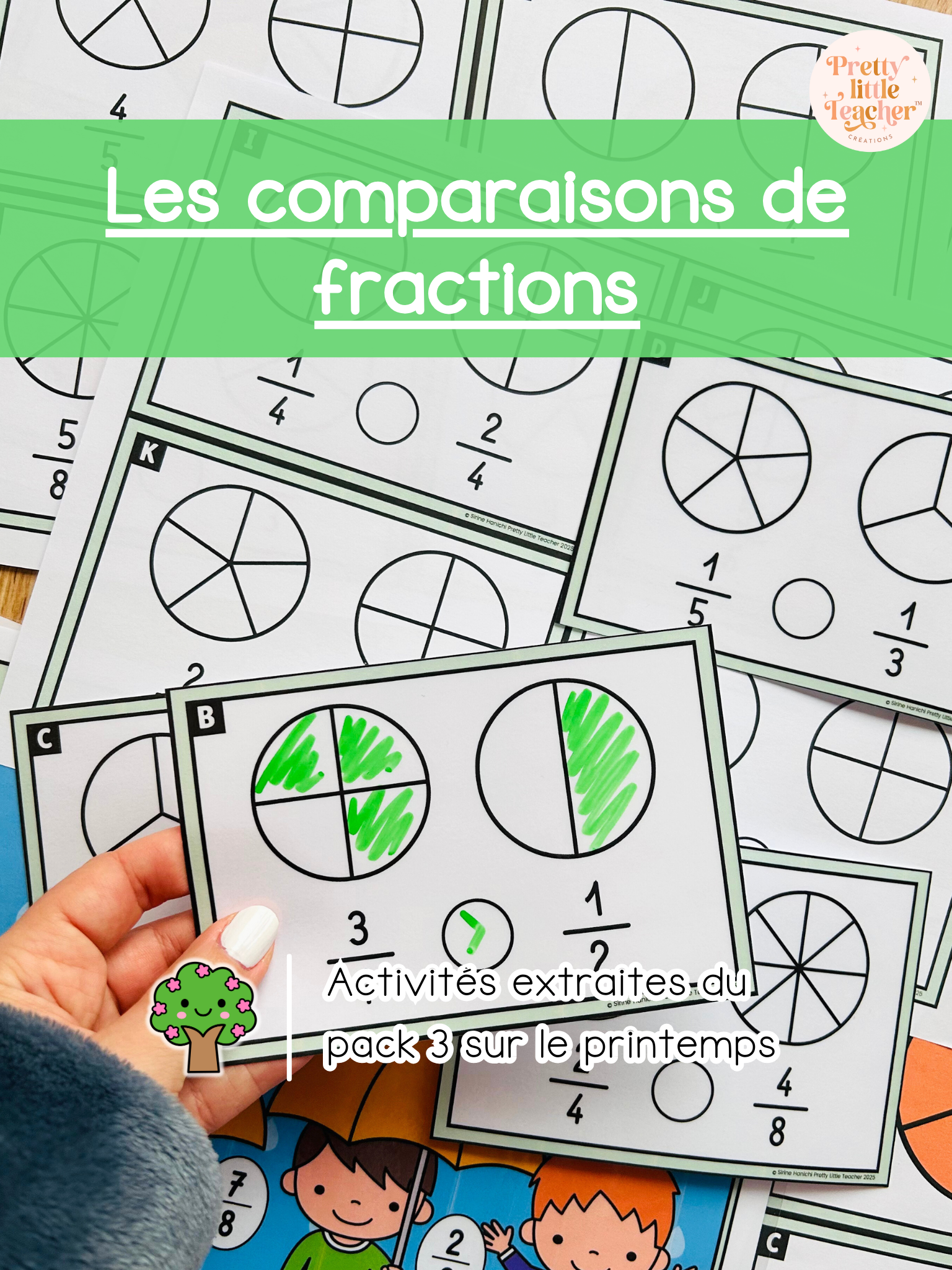 Les comparaisons de fractions (3x)
