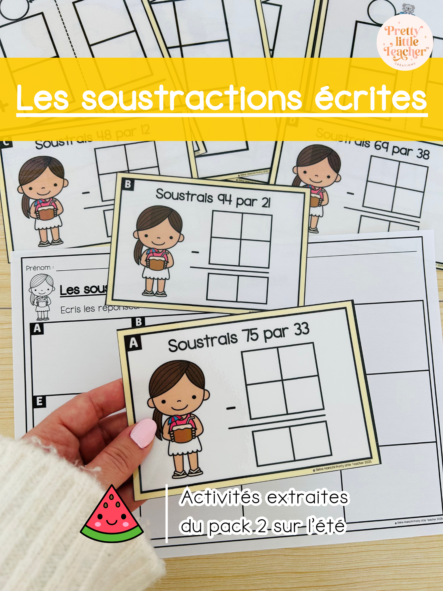 Les soustractions écrites sans retenue