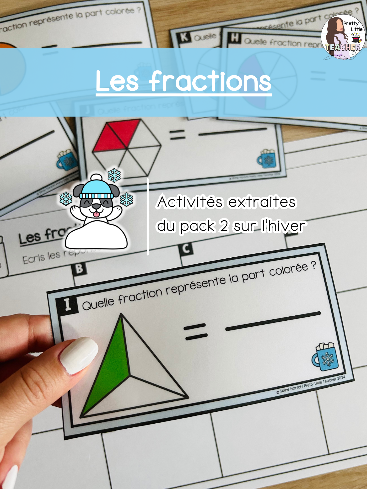 Les fractions (3x)