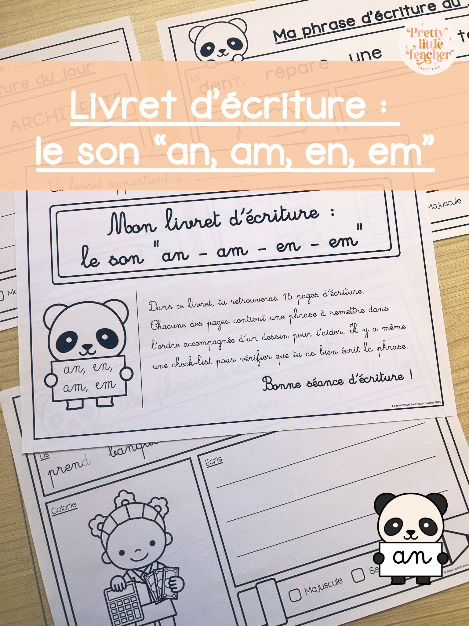 Livret d'écriture sur le son "an - am - en - em"