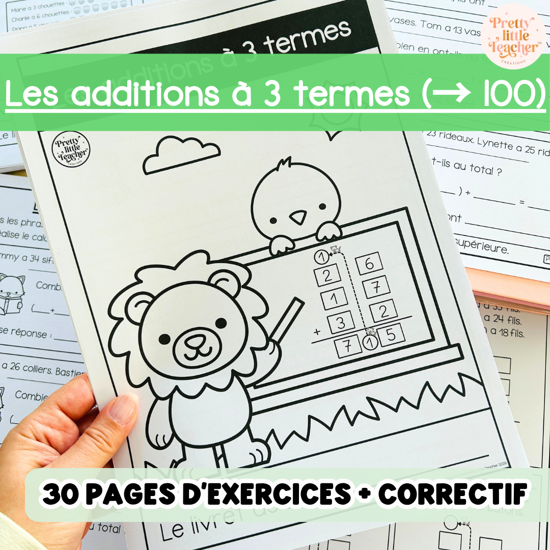 Livret : les additions à 3 termes (→ 100)