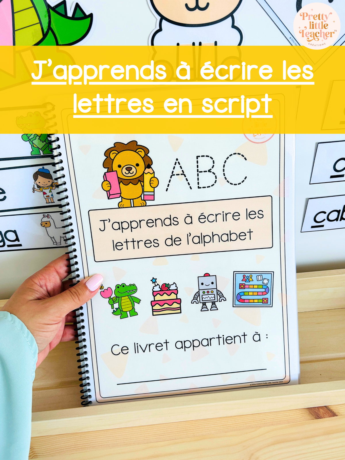 J'apprends à écrire les lettres (script)