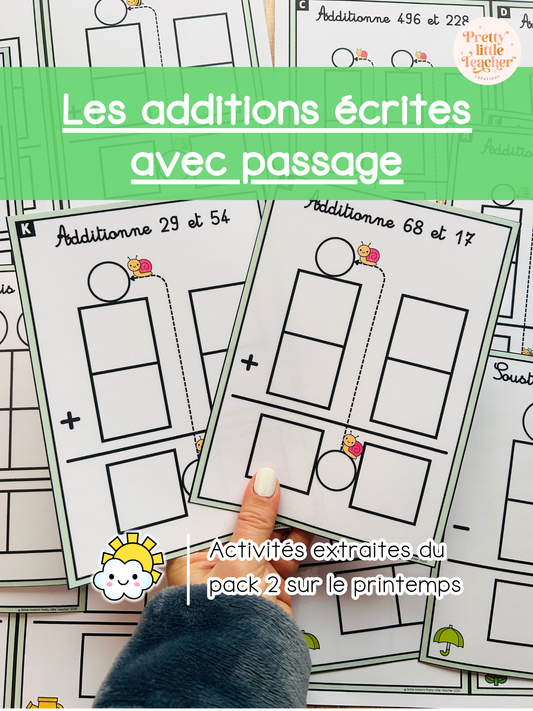 Les additions écrites avec passage jusqu’à 100 DU + DU (3x)