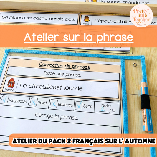 Atelier : les critères d'une phrase