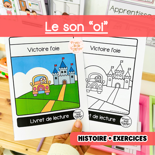 Le son "oi" (lecture + exercices)