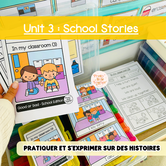 Unit 3 : School Life Stories