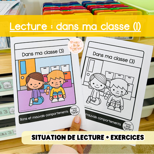 Lecture : Dans ma classe (3)