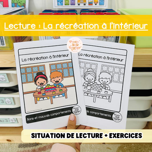 Lecture : La récréation à l'intérieur