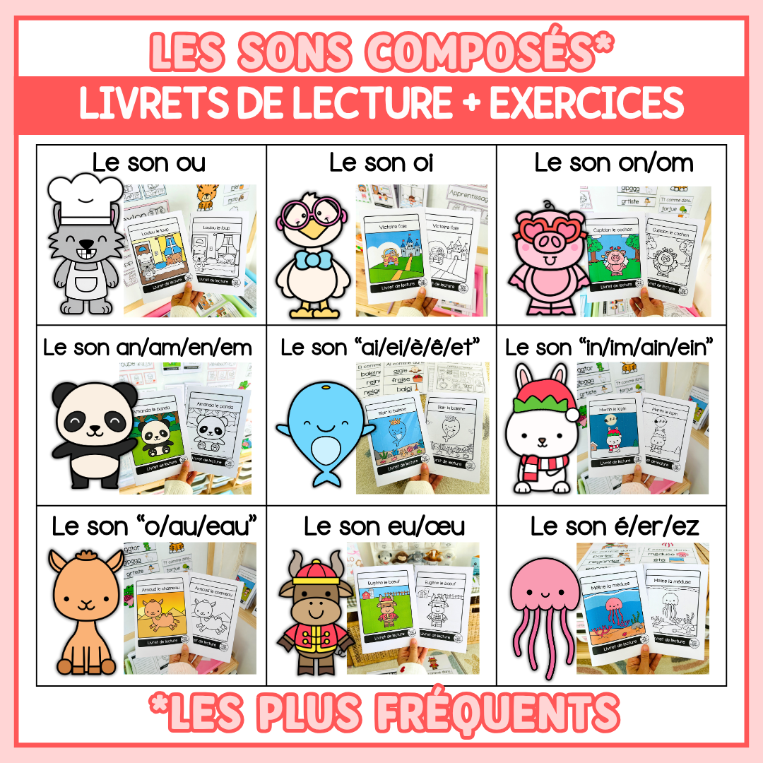 Pack Sons composés fréquents : 9 livrets de lecture + exercices
