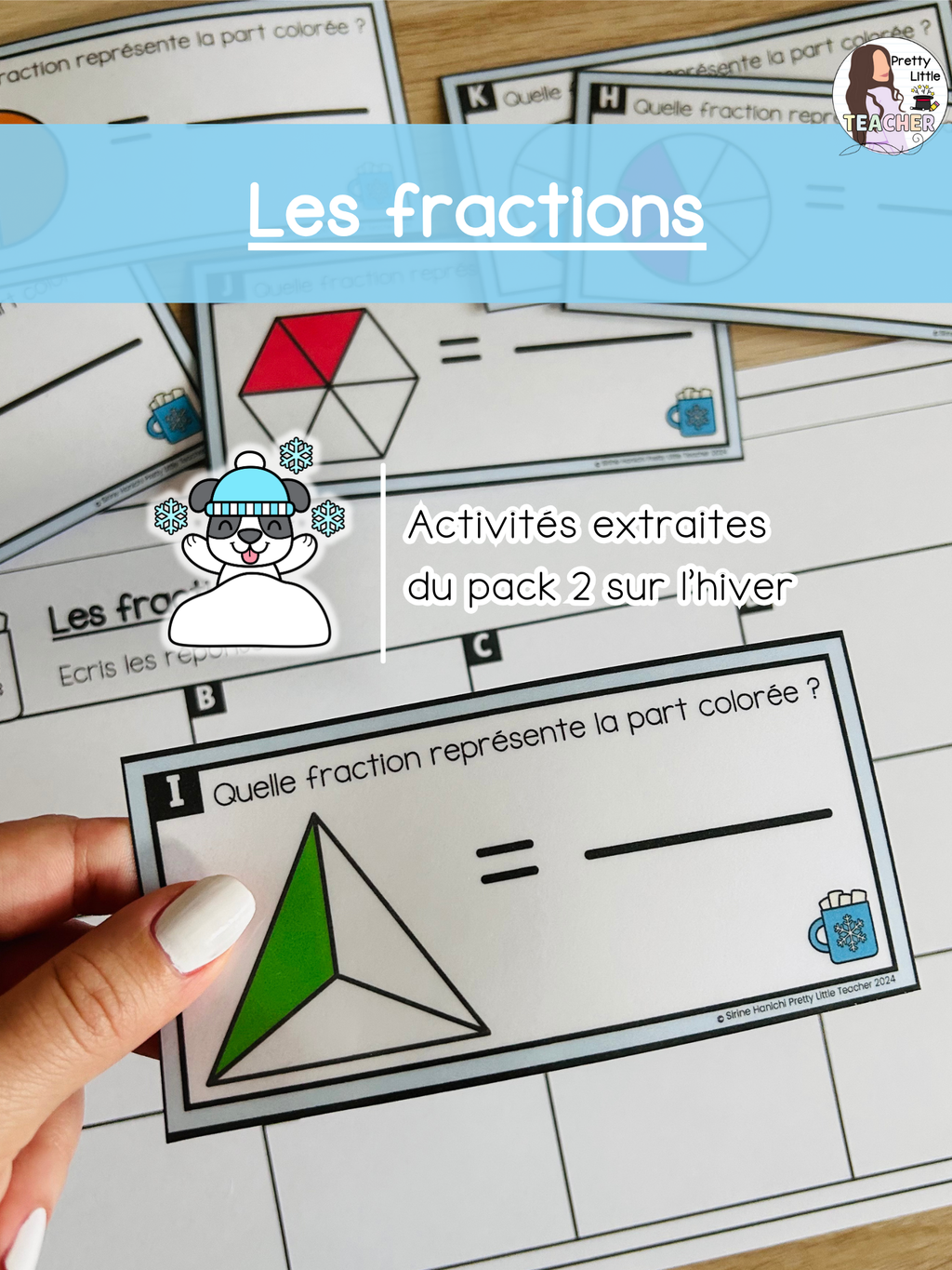 Les fractions (3x)