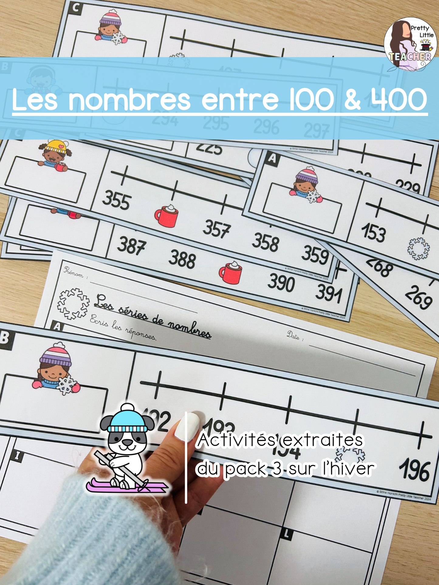 Les nombres entre 100 et 400 (3x)