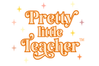 Pretty Little Teacher